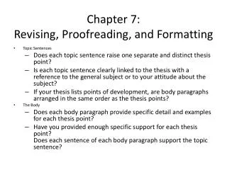 Chapter 7: Revising, Proofreading, and Formatting