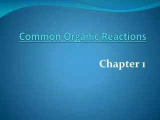 Common Organic Reactions