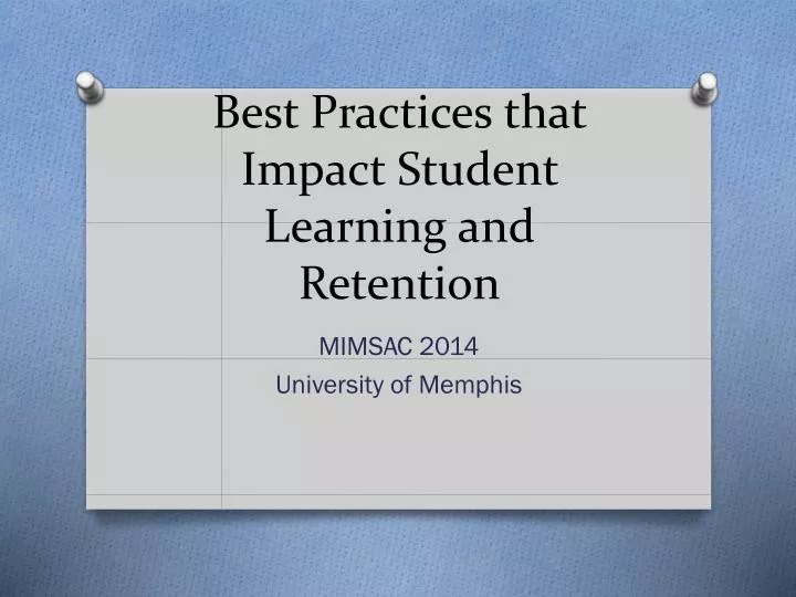 best practices that impact student learning and retention