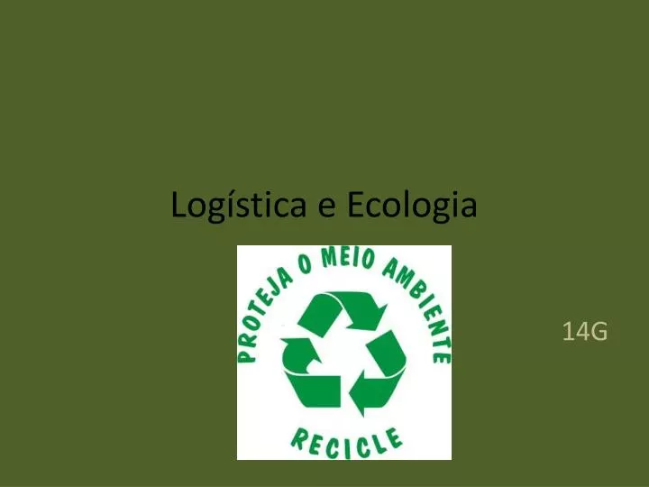 log stica e ecologia