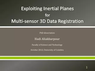 Exploiting Inertial Planes for Multi-sensor 3D Data Registration