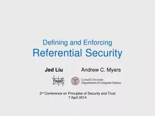 Defining and Enforcing Referential Security