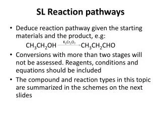 SL Reaction pathways