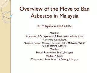 Overview of the Move to Ban Asbestos in Malaysia