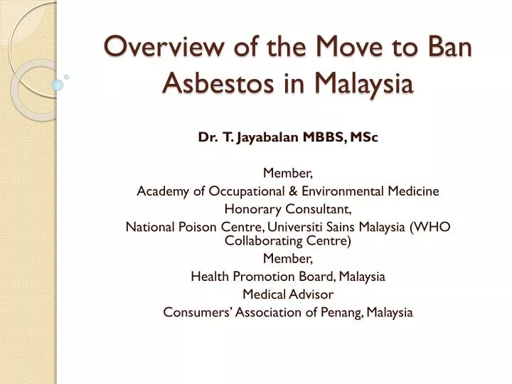 overview of the move to ban asbestos in malaysia