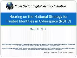 Hearing on the National Strategy for Trusted Identities in Cyberspace (NSTIC)