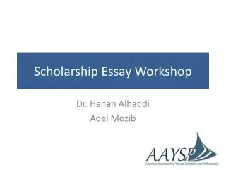 Scholarship Essay Workshop