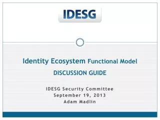 Identity Ecosystem Functional Model DISCUSSION GUIDE