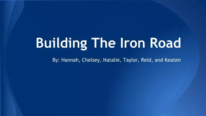 building the iron road