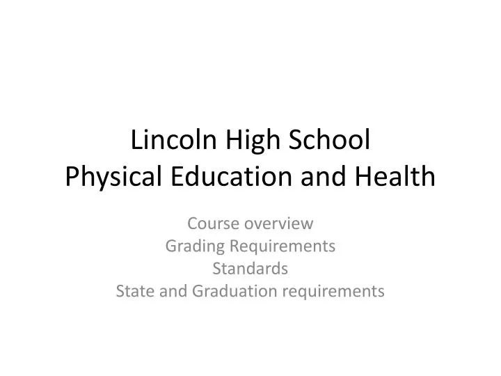 lincoln high school physical education and health