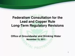 Federalism Consultation for the Lead and Copper Rule Long-Term Regulatory Revisions