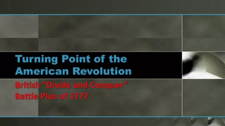 turning point of the american revolution