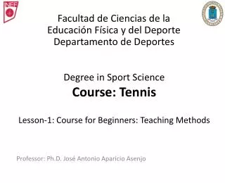 Degree in Sport Science Course: Tennis Lesson-1: Course for Beginners: Teaching Methods