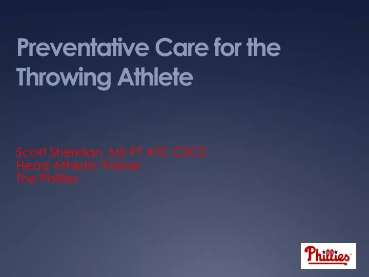 preventative care for the throwing athlete