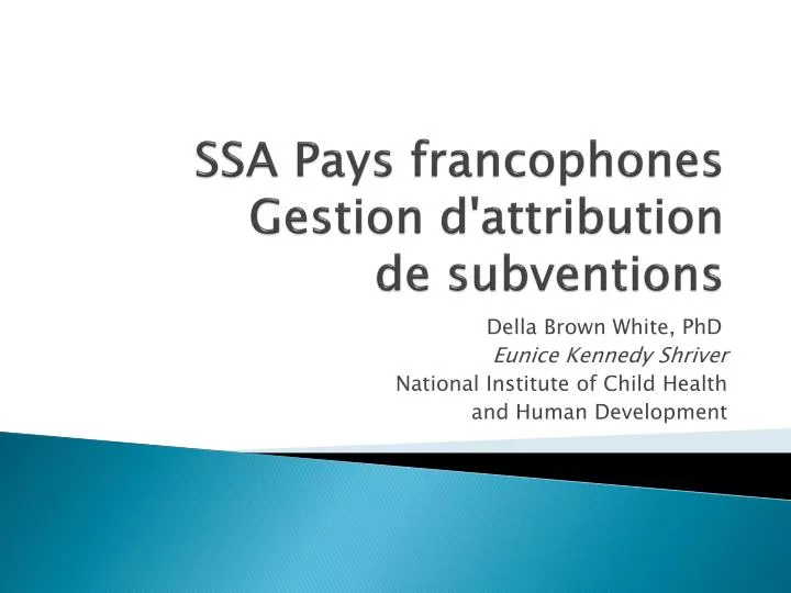 ssa pays francophones gestion d attribution de subventions