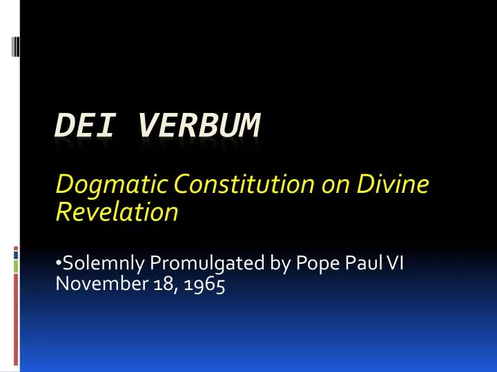dogmatic constitution on divine revelation solemnly promulgated by pope paul vi november 18 1965