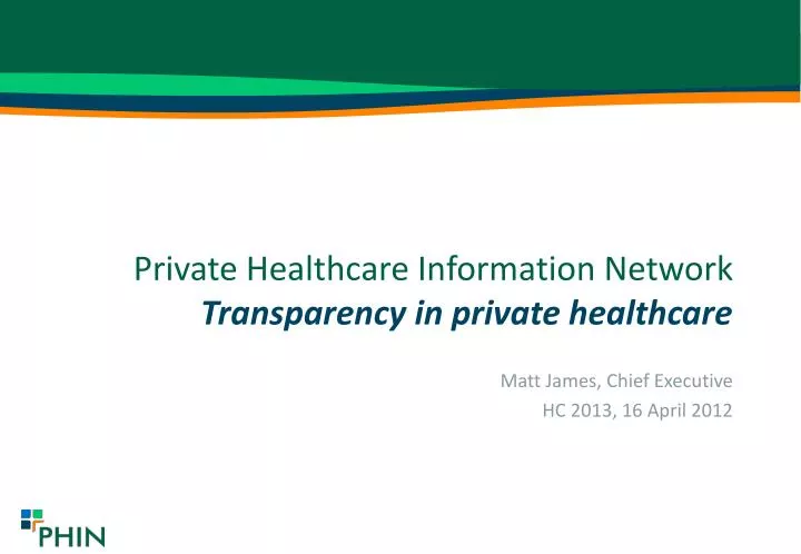 private healthcare information network transparency in private healthcare