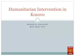 Humanitarian Intervention in Kosovo