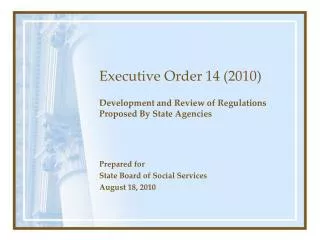 Executive Order 14 (2010)
