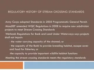 Regulatory History of Stream Crossing Standards