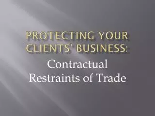 Protecting your clients’ business: