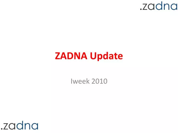 zadna update