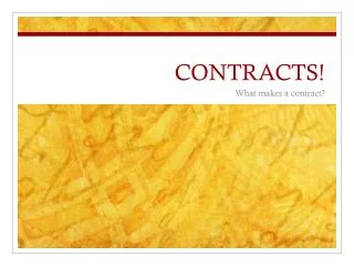 CONTRACTS!
