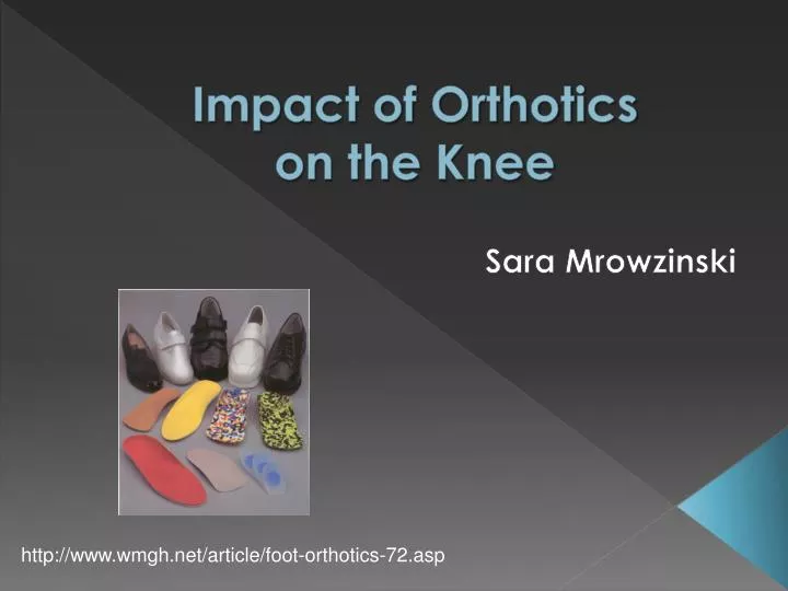 impact of orthotics on the knee