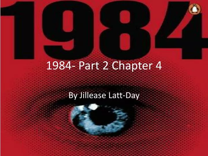 1984 part 2 chapter 4
