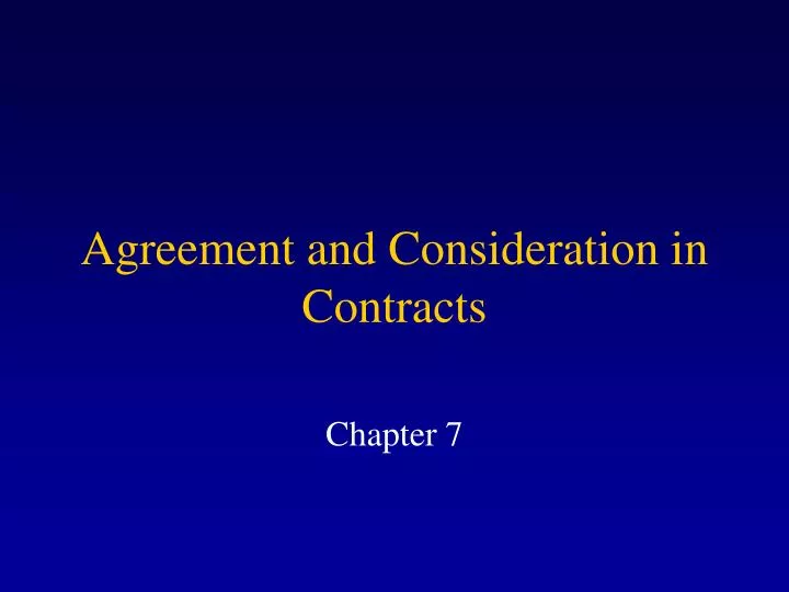 agreement and consideration in contracts