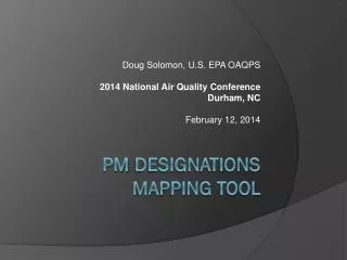 PM Designations Mapping Tool