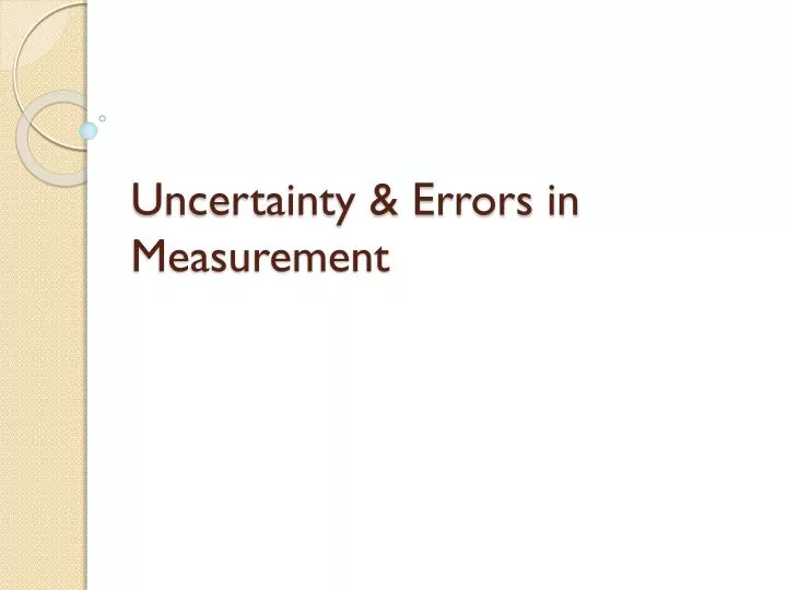 uncertainty errors in measurement