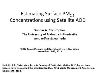 Estimating Surface PM 2.5 Concentrations using Satellite AOD