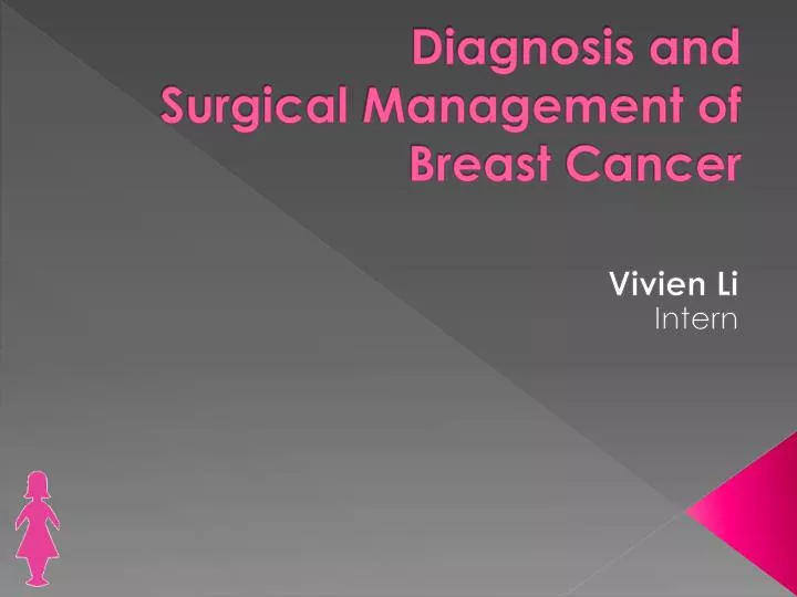 diagnosis and surgical m anagement of breast c ancer