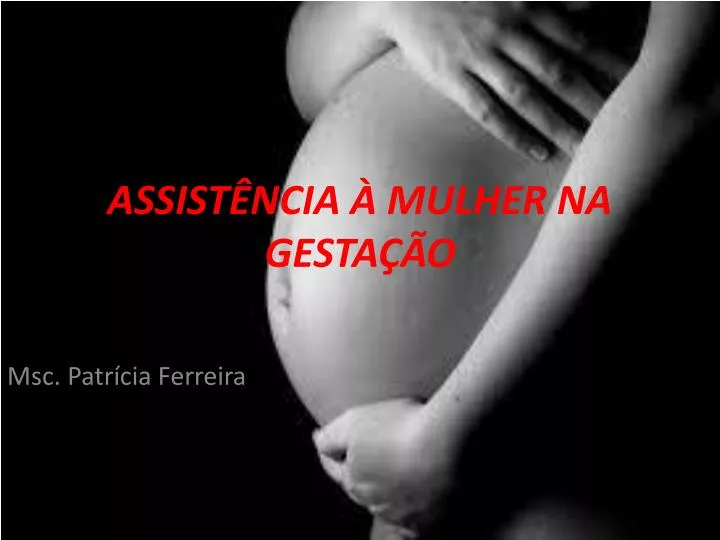 assist ncia mulher na gesta o