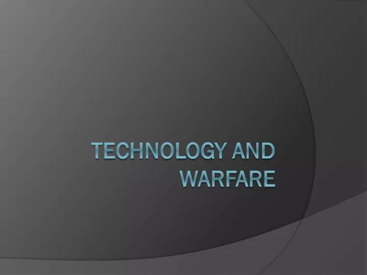 technology and warfare