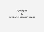 ISOTOPES &amp; AVERAGE ATOMIC MASS - slide 1
