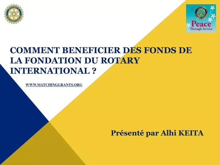 comment beneficier des fonds de la fondation du rotary international