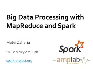 Big Data Processing with MapReduce and Spark