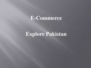 E-Commerce Explore Pakistan