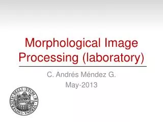 Morphological Image Processing (laboratory)