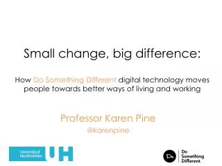 Professor Karen Pine @karenpine