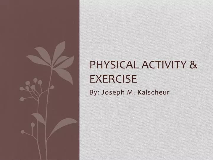 physical activity exercise