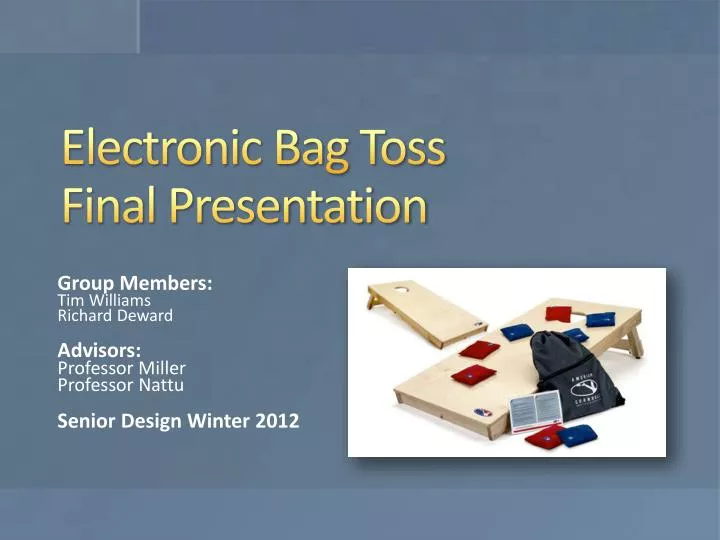 electronic bag toss final presentation