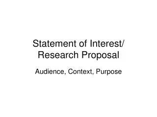 Statement of Interest/ Research Proposal