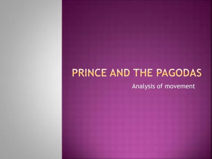 prince and the pagodas