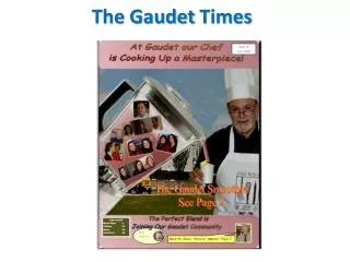 The Gaudet Times