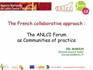 The French collaborative approach : The ANLCI Forum as Communities of practice