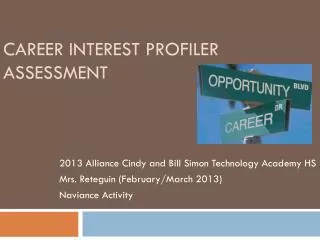 career interest Profiler Assessment