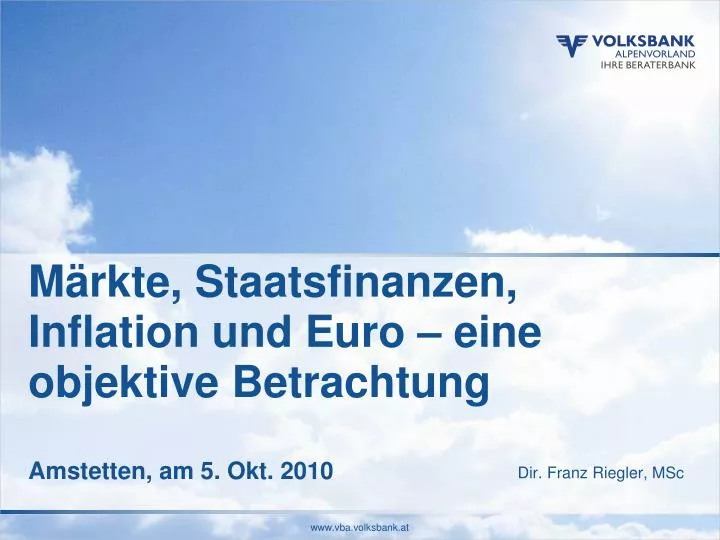 m rkte staatsfinanzen inflation und euro eine objektive betrachtung amstetten am 5 okt 2010